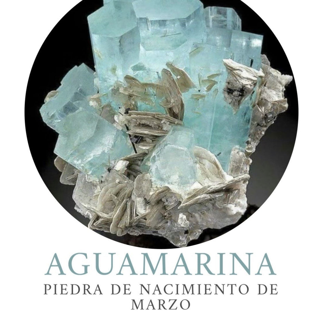 Aguamarina - Piedra de nacimiento de Marzo